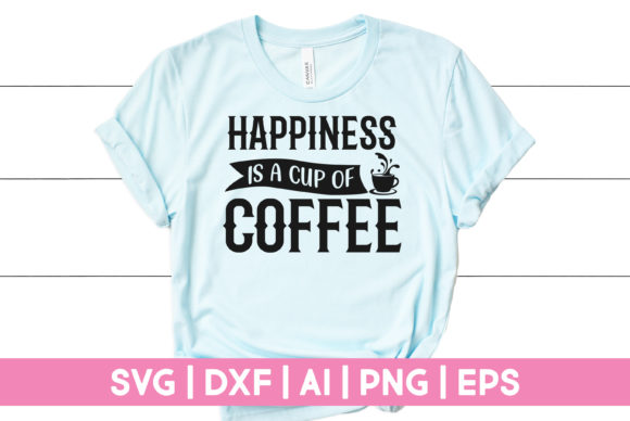 Happiness with a Cup of Coffee
